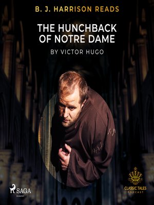 cover image of B. J. Harrison Reads the Hunchback of Notre Dame